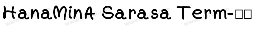 HanaMinA Sarasa Term字体转换